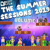 DJ Scott Lyle - Summer Sessions 2019 Volume 1 by Scott Lyle