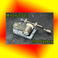 The Playbox by M>O>U<S<E