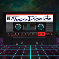 The Neon Droid - Neon-Dioxide by The Neon Droid