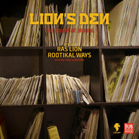 Ras Lion - rootikal ways... strictly vinyl selection - mixtape by LionsDenSound