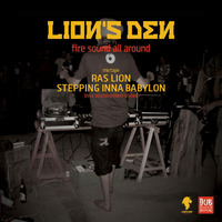 Ras Lion - Stepping inna babylon... inna soundsystem stylee - mixtape by LionsDenSound