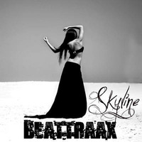 Beattraax - Skyline (Hard Mix) by Beattraax