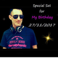 Ivan FLY - Special Set for My Birthday - 27/11/2017 by Ivan Fly Corapi (Official)