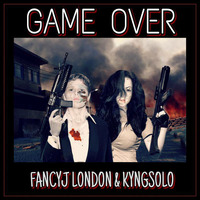 Game Over  by Fancy J London