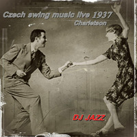 Dj JAZZ 2016-10-17 Czech swing music live 1937 Charletson by DJ_ M@TO