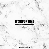 It's Kpop Time Vol 1 [Excerpts] by ZazaRemixeS