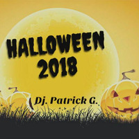 Halloween 2018 by Dj Patrick Guevara