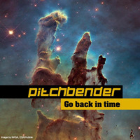 Go back in time by pitchbender