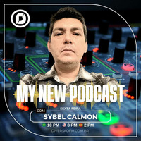 My New Podcast Episode 022 Hosted by Sybel Calmon by Sybel Calmon