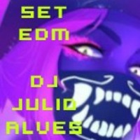 SET DJ JULIO ALVES EDM 14-08-2020. by DJ Julio Alves