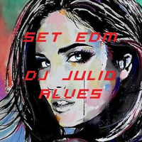 SET DJ JULIO ALVES EDM 04 10-2020 by DJ Julio Alves