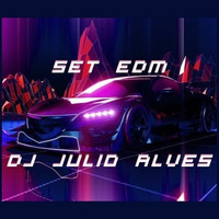 SET DJ JULIO ALVES 03-06-2021 by DJ Julio Alves
