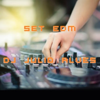 SET EDM DJ JULIO ALVES 10-06-2021 by DJ Julio Alves