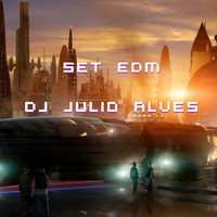 SET EDM DJ JULIO ALVES 04- 01- 2022 by DJ Julio Alves