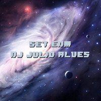 SET EDM DJ JULIO ALVES 30-06-2022 by DJ Julio Alves