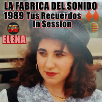 LFDS DjCIRIO In SESSION PARA ELENA  TUS RECUERDOS 1989  18-08-2020_0h54m32 by el cirio