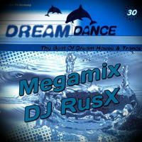 DJ RusX - Unofficial Dream Dance 2002 vol.30 Megamix by DJ RusX