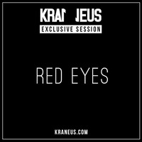 Red Eyes @ Techno KRANEUS Session by kraneus