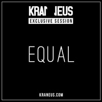 Equal @ Techno KRANEUS Session by kraneus