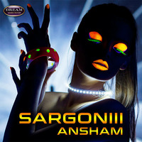 Sargon III - Ansham (out on Beatport!) by SargonIII