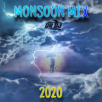 MONSOON MIX | DR DJ |2020 by DR DJ