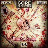 Bones & Blood - GORE Elements (demo) by Articulated Sounds