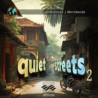 Quiet Streets 2 - Audio Demo by Articulated Sounds