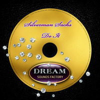 Silverman Sachs - Do it by Silverman Sachs