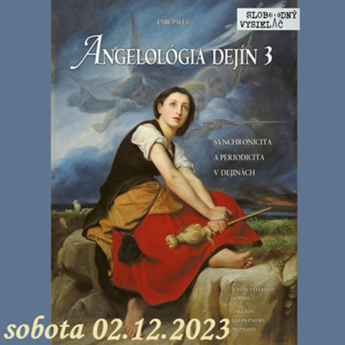 Ariadnina niť 89 - 2023-12-02 Angelológia dejín 3 - predstavenie knihy 2
