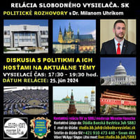 Politické rozhovory 206 - 2024-06-25 Dr. Milan Uhrík a jeho hosť by Slobodný Vysielač