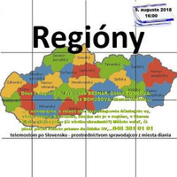 Regióny 13/2018 - 2018-08-09 by Slobodný Vysielač