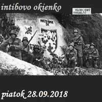 intibovo okienko 41 - 2018-09-28 Zrazeni v Mnichově 1938 by Slobodný Vysielač