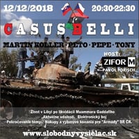Casus belli 56 - 2018-12-12 Život v Líbyi v dnešných dňoch a zlodejiny pri nákupoch zbraní by Slobodný Vysielač