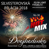 Hot Mix 36 - 2018-12-31 Silvester by Slobodný Vysielač