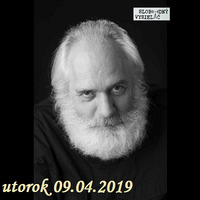 Na prahu zmien 25 - 2019-04-09 Radim Valenčík by Slobodný Vysielač