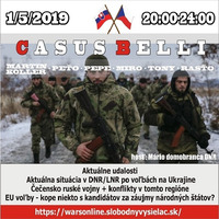 Casus belli 66 - 2019-05-01 - Aktuálna situácia v DNR/LNR po voľbách na Ukrajine - Čečensko ruské vojny + konflikty v tomto regióne - EU voľby by Slobodný Vysielač