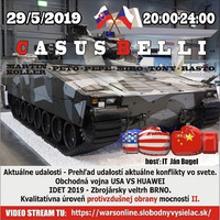 Casus belli 68 - 2019-05-29 Huawei VS USA - 5G - IDET 2019 - Protivzdušná obrana II. by Slobodný Vysielač