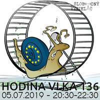 Hodina Vlka 136 - 2019-07-05 by Slobodný Vysielač