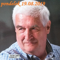 Na prahu zmien 43 - 2019-08-19 Zdeněk Tichý by Slobodný Vysielač