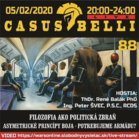 Casus belli 88 - 2020-02-05 FILOZOFIA AKO POLITICKÁ ZBRAŇ by Slobodný Vysielač