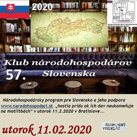 Klub národohospodárov Slovenska 57 - 2020-02-11 by Slobodný Vysielač