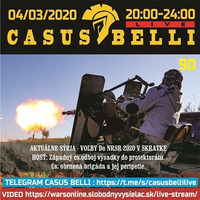 Casus belli 90 - 2020-03-04 SÝRIA - TURECKO - MIGRÁCIA - VOĽBY - PROTEKTORÁT by Slobodný Vysielač
