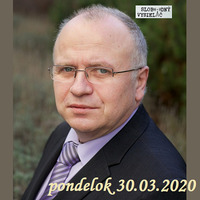 Na prahu zmien 71 - 2020-03-30 Igor Němec by Slobodný Vysielač