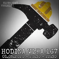 Hodina Vlka 167 - 2020-05-01 by Slobodný Vysielač