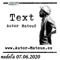 Literárna čajovňa 188 - 2020-06-07 spisovateľ Autor Matouš by Slobodný Vysielač