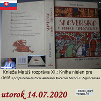Klub národohospodárov Slovenska 75 - 2020-07-14 Knieža Matúš rozpráva XI by Slobodný Vysielač
