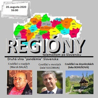 Regióny 16/2020 - 2020-08-20 by Slobodný Vysielač