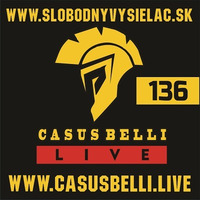 Casus belli 136 - 2021-12-08 by Slobodný Vysielač