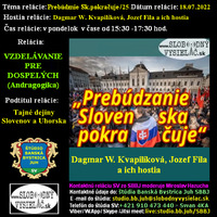 Vzdelávanie 308 - 2022-07-18 Prebúdzanie Slovenska pokračuje (25.) by Slobodný Vysielač