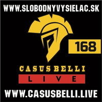 Casus belli 168 - 2023-02-15 by Slobodný Vysielač